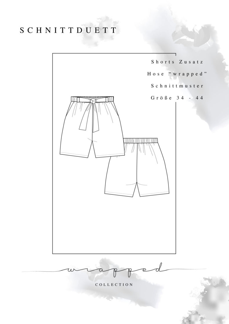 Kostenloses Schnittmuster Shorts Add-On Wrapped - Schnittduett - Moderne Schnittmuster für Damen zum Selbernähen